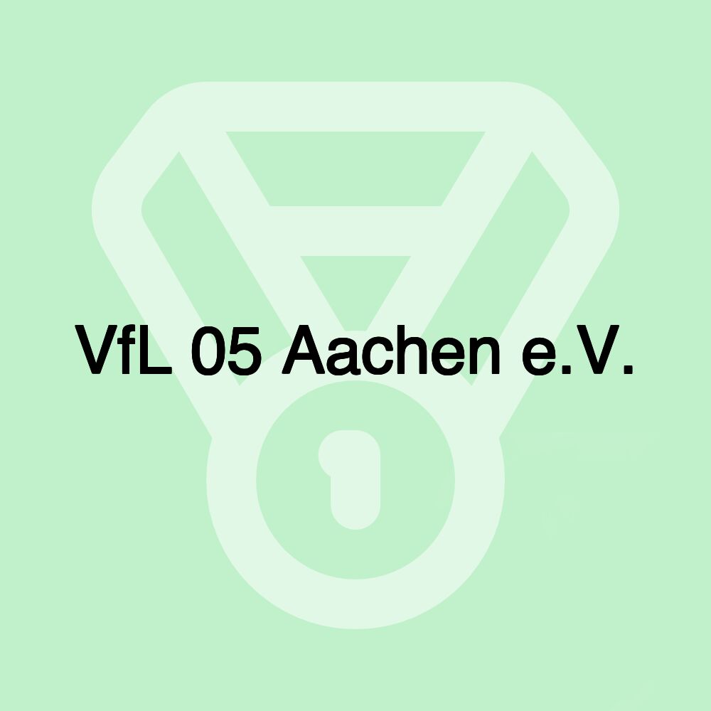 VfL 05 Aachen e.V.