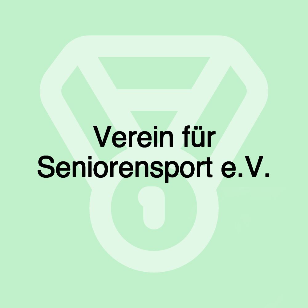 Verein für Seniorensport e.V.