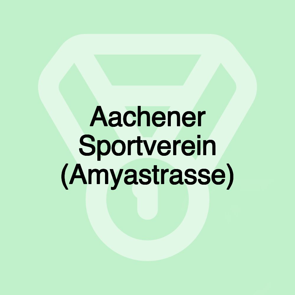 Aachener Sportverein (Amyastrasse)