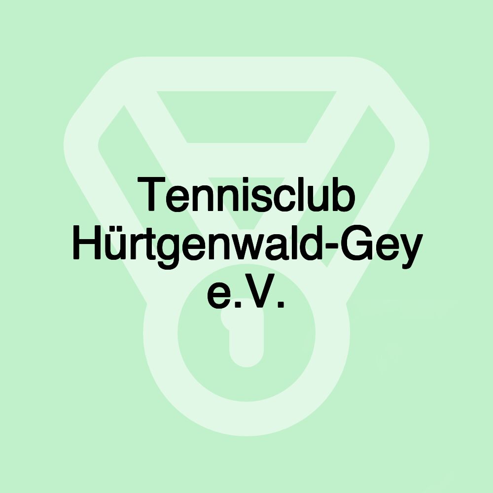 Tennisclub Hürtgenwald-Gey e.V.