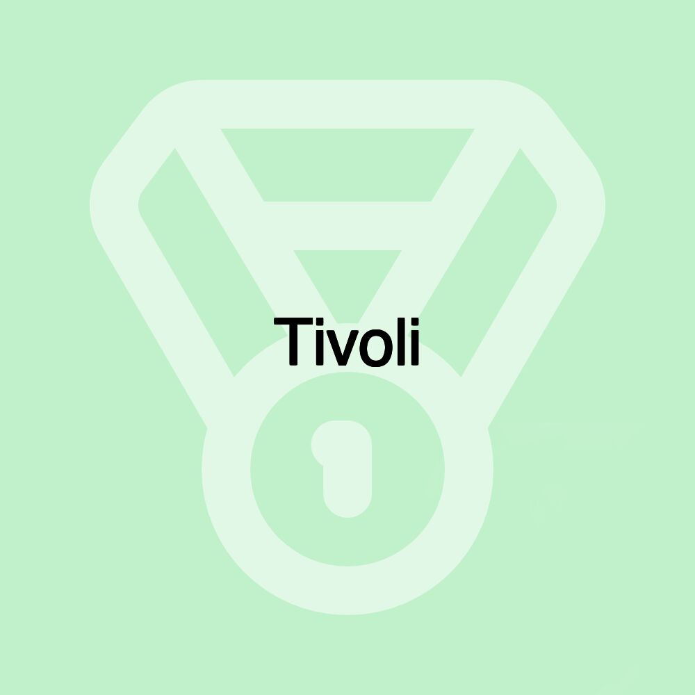 Tivoli