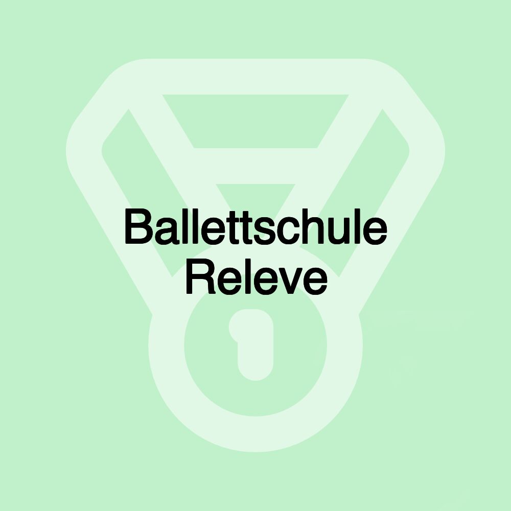 Ballettschule Releve