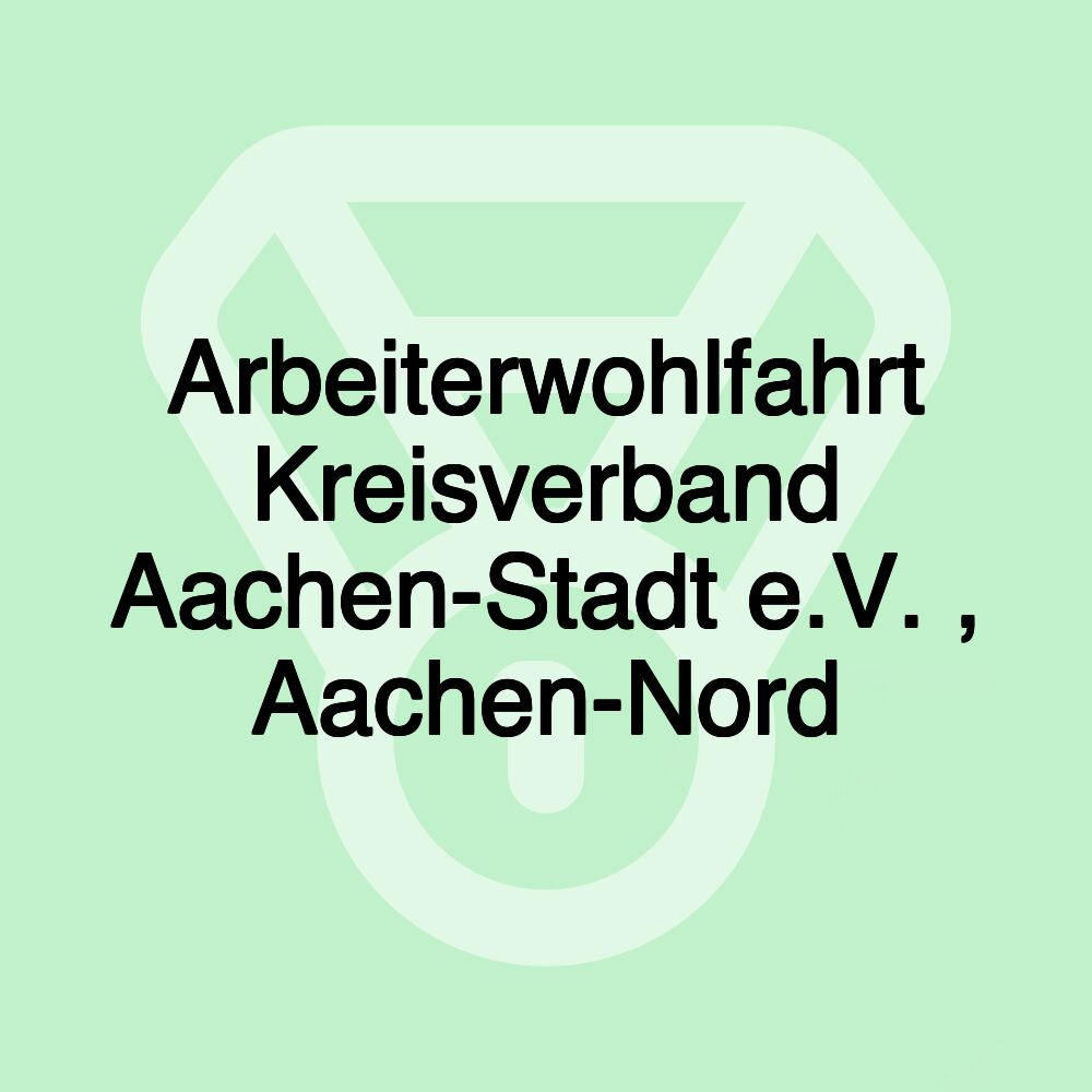 Arbeiterwohlfahrt Kreisverband Aachen-Stadt e.V. , Aachen-Nord