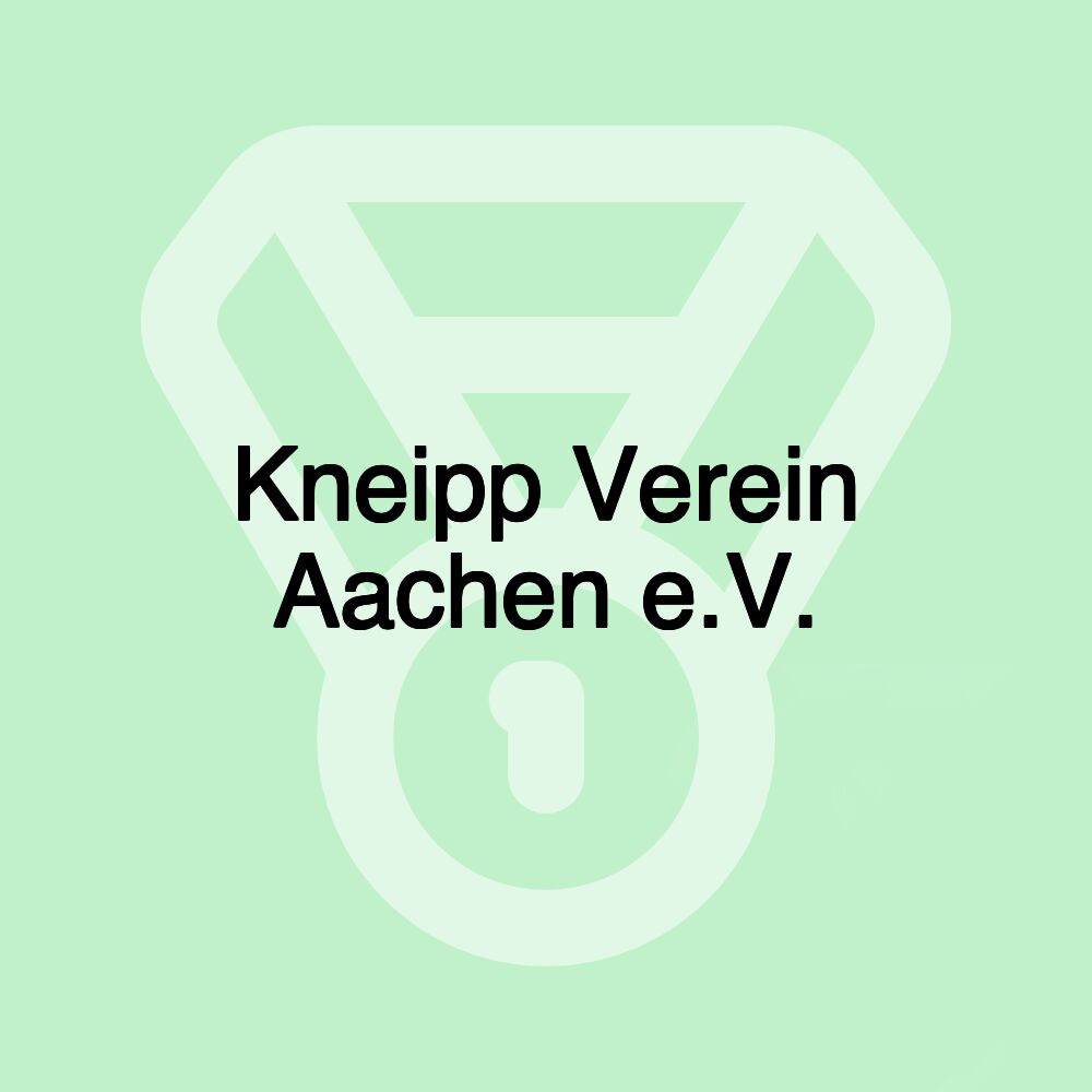 Kneipp Verein Aachen e.V.