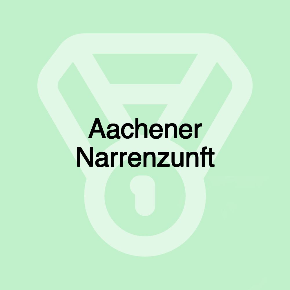 Aachener Narrenzunft