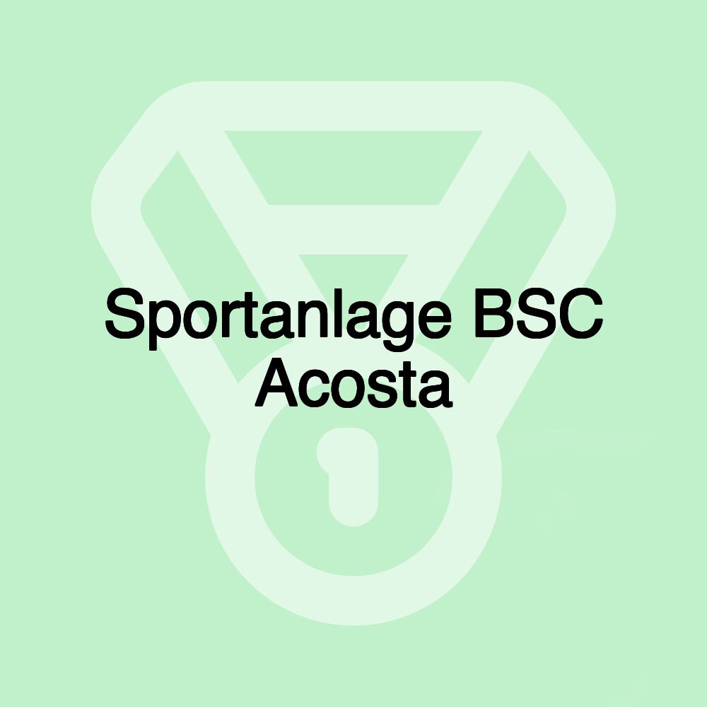 Sportanlage BSC Acosta