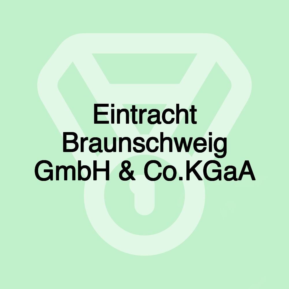 Eintracht Braunschweig GmbH & Co.KGaA