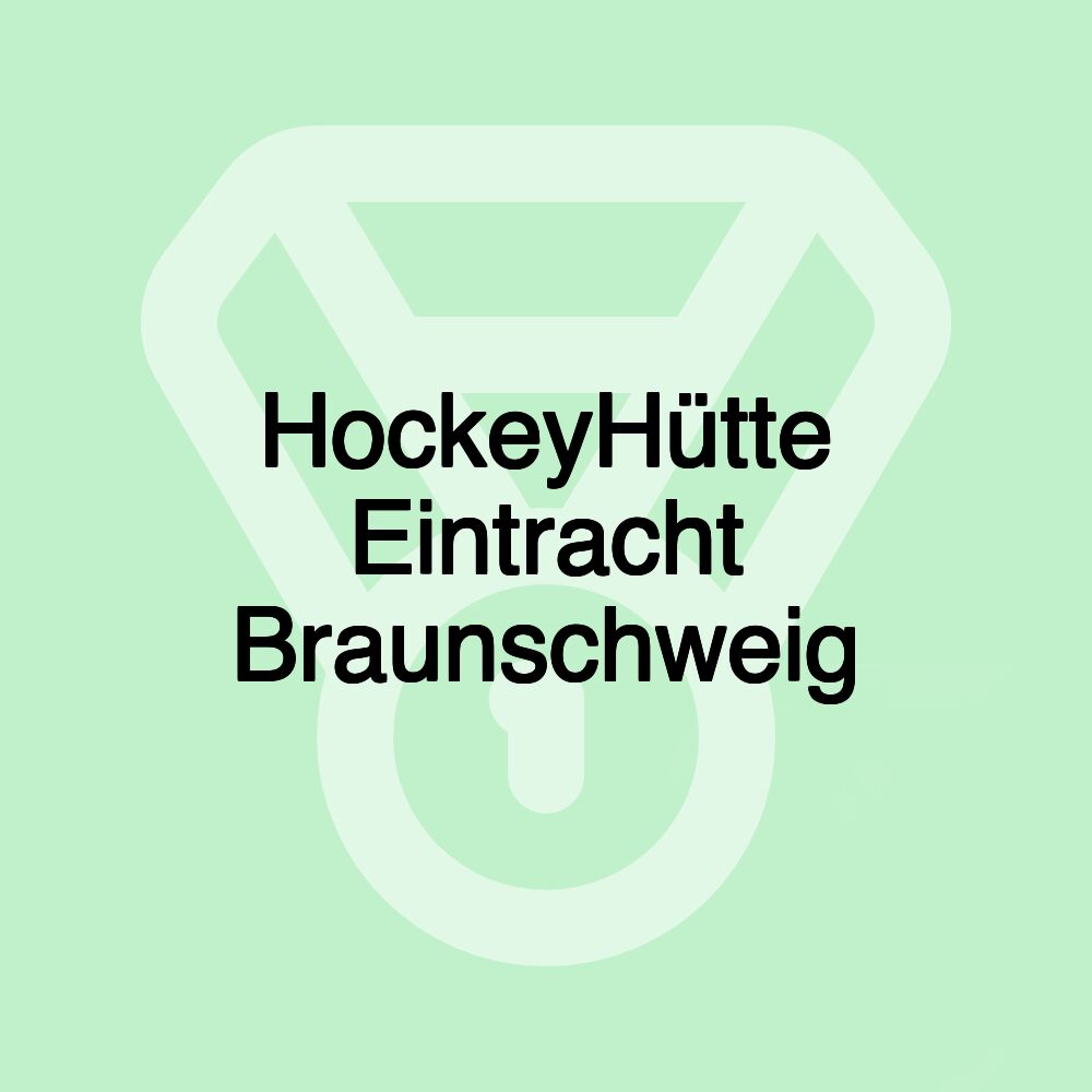 HockeyHütte Eintracht Braunschweig