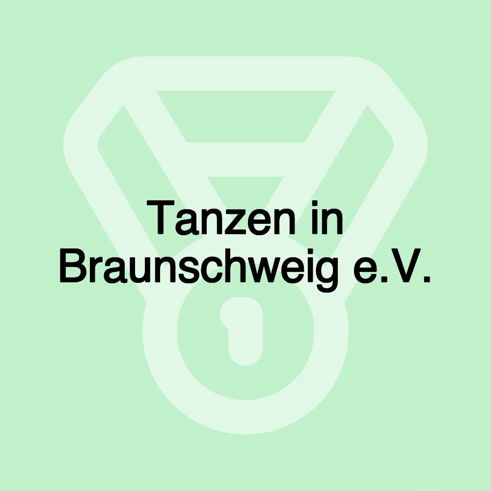 Tanzen in Braunschweig e.V.