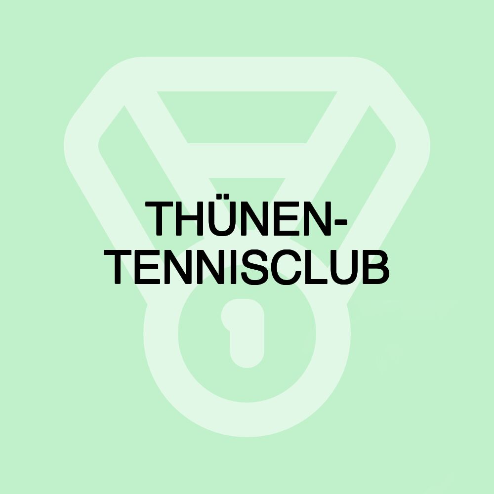 THÜNEN- TENNISCLUB