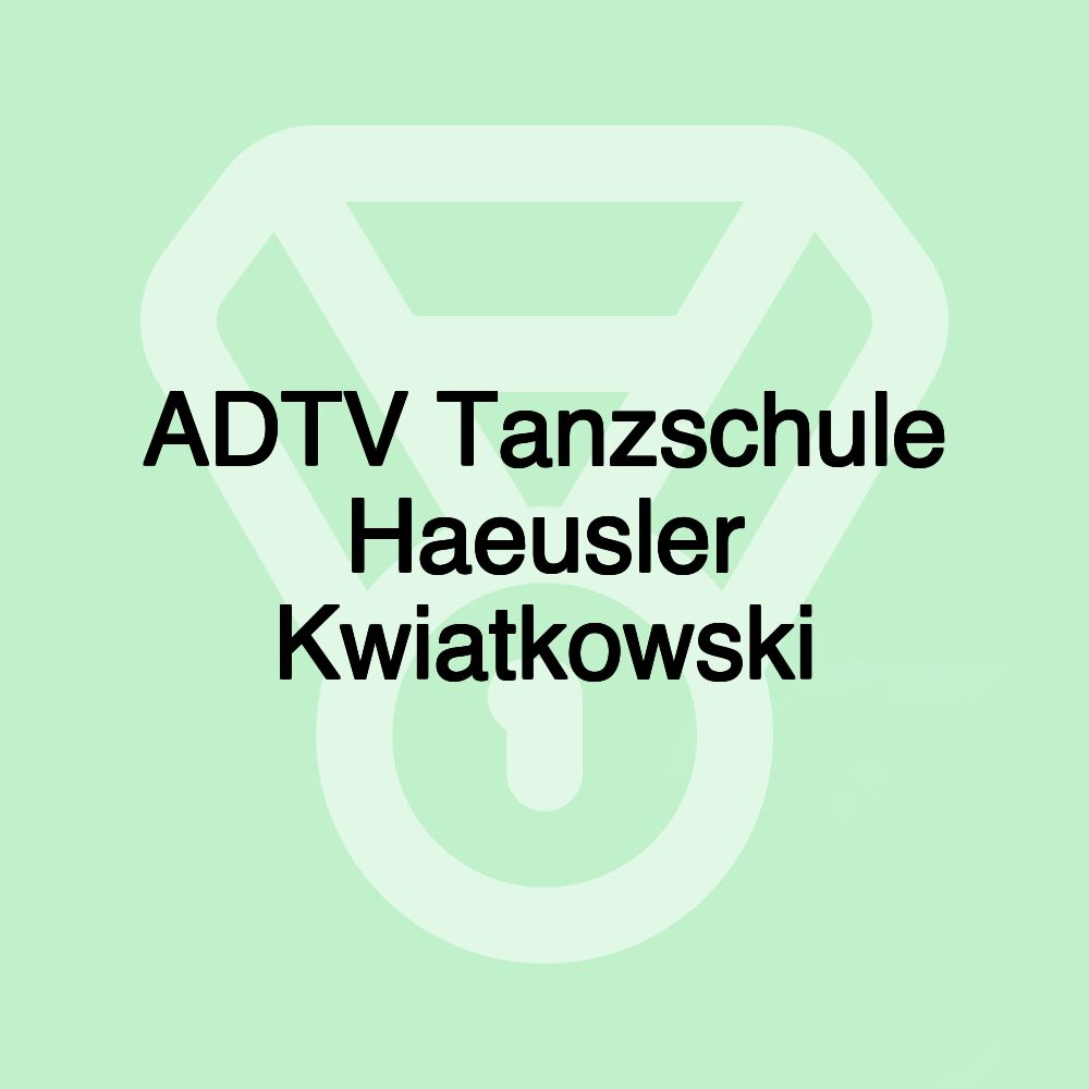 ADTV Tanzschule Haeusler Kwiatkowski