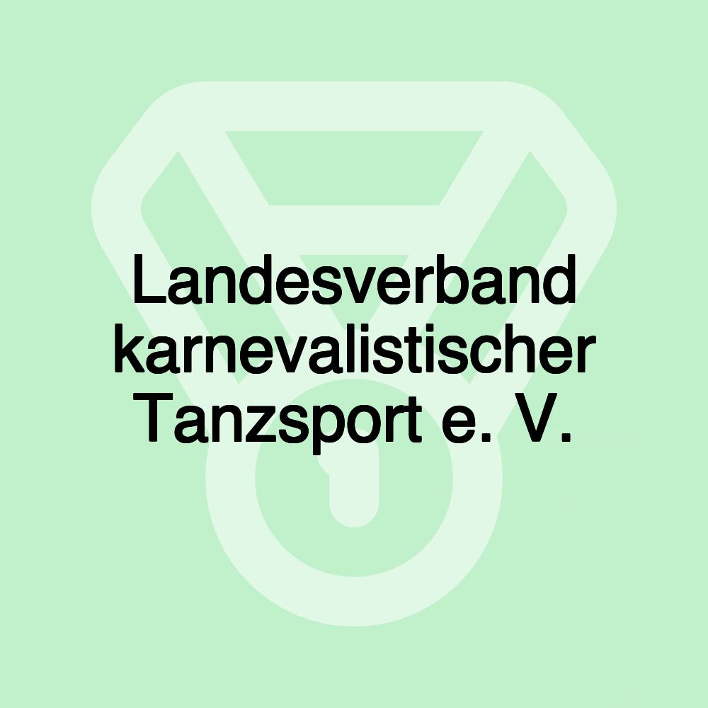 Landesverband karnevalistischer Tanzsport e. V.