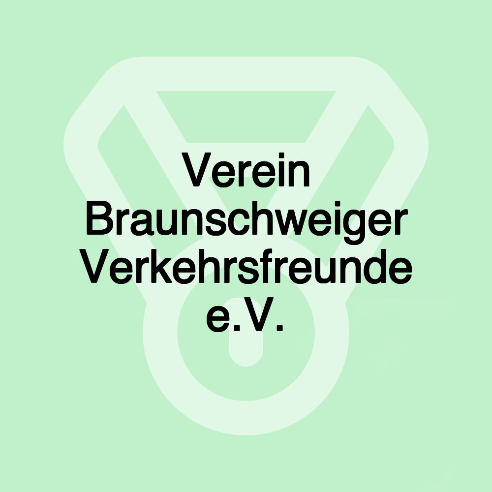 Verein Braunschweiger Verkehrsfreunde e.V.