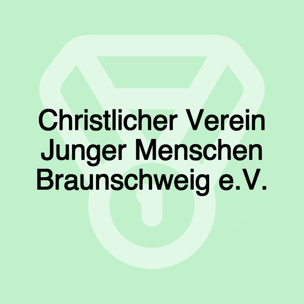 Christlicher Verein Junger Menschen Braunschweig e.V.