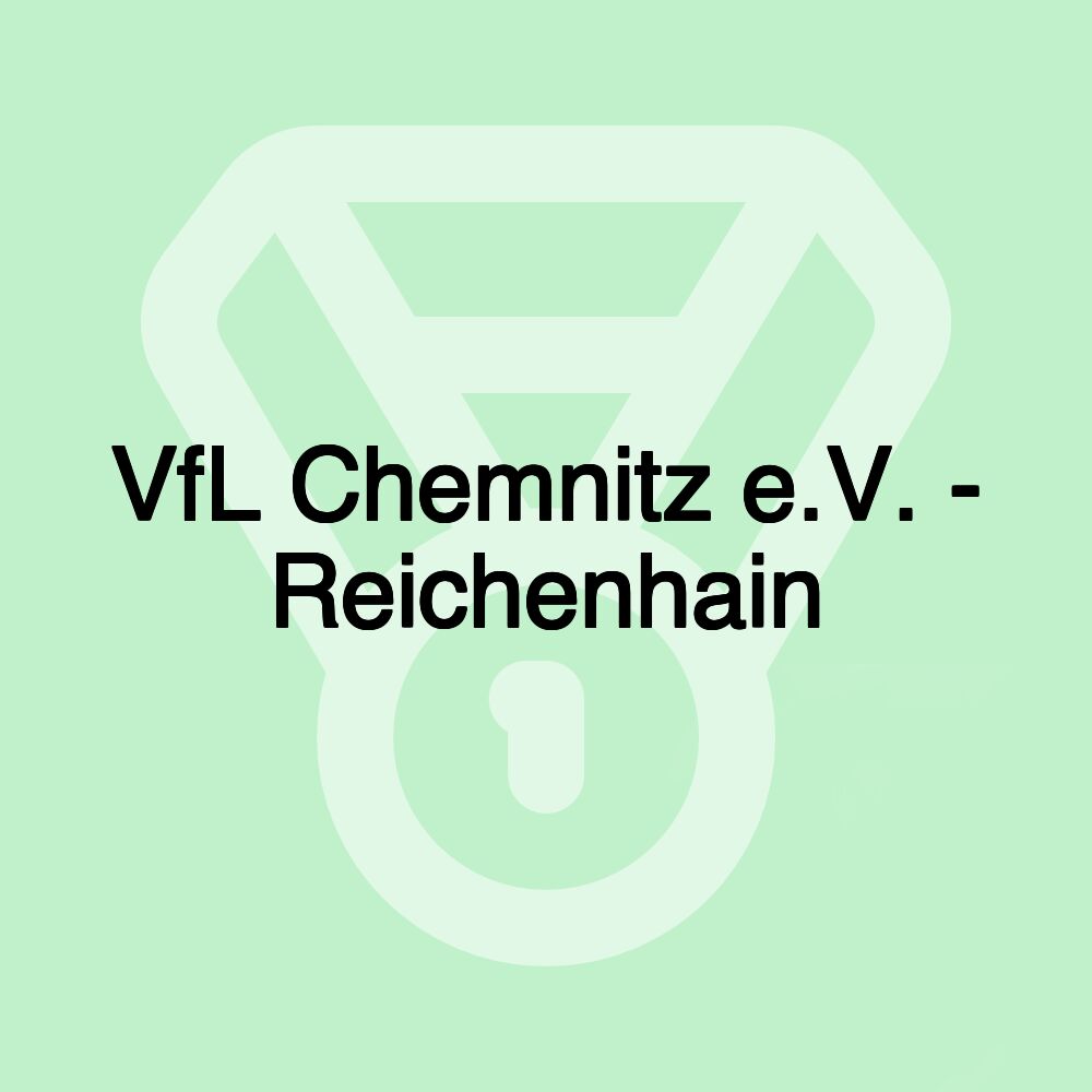 VfL Chemnitz e.V. - Reichenhain