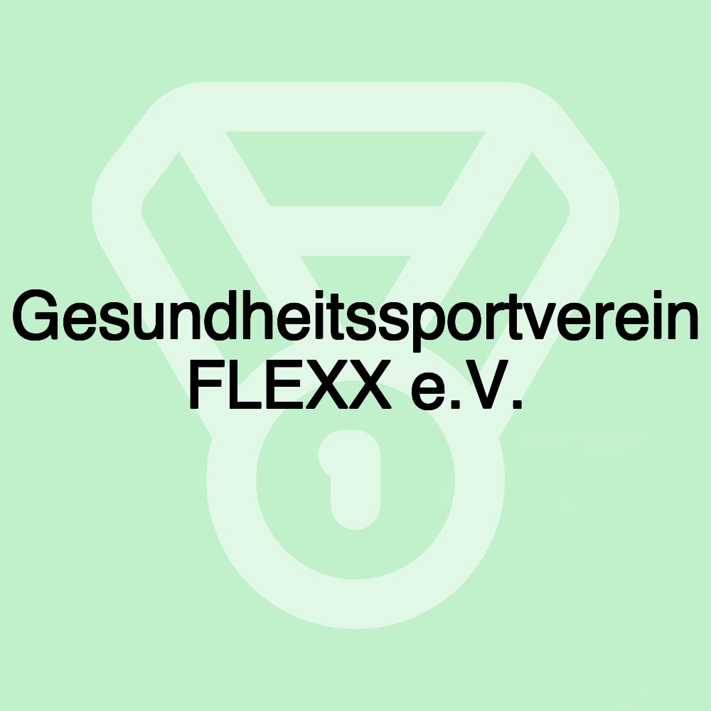 Gesundheitssportverein FLEXX e.V.