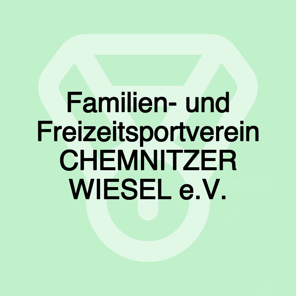 Familien- und Freizeitsportverein CHEMNITZER WIESEL e.V.