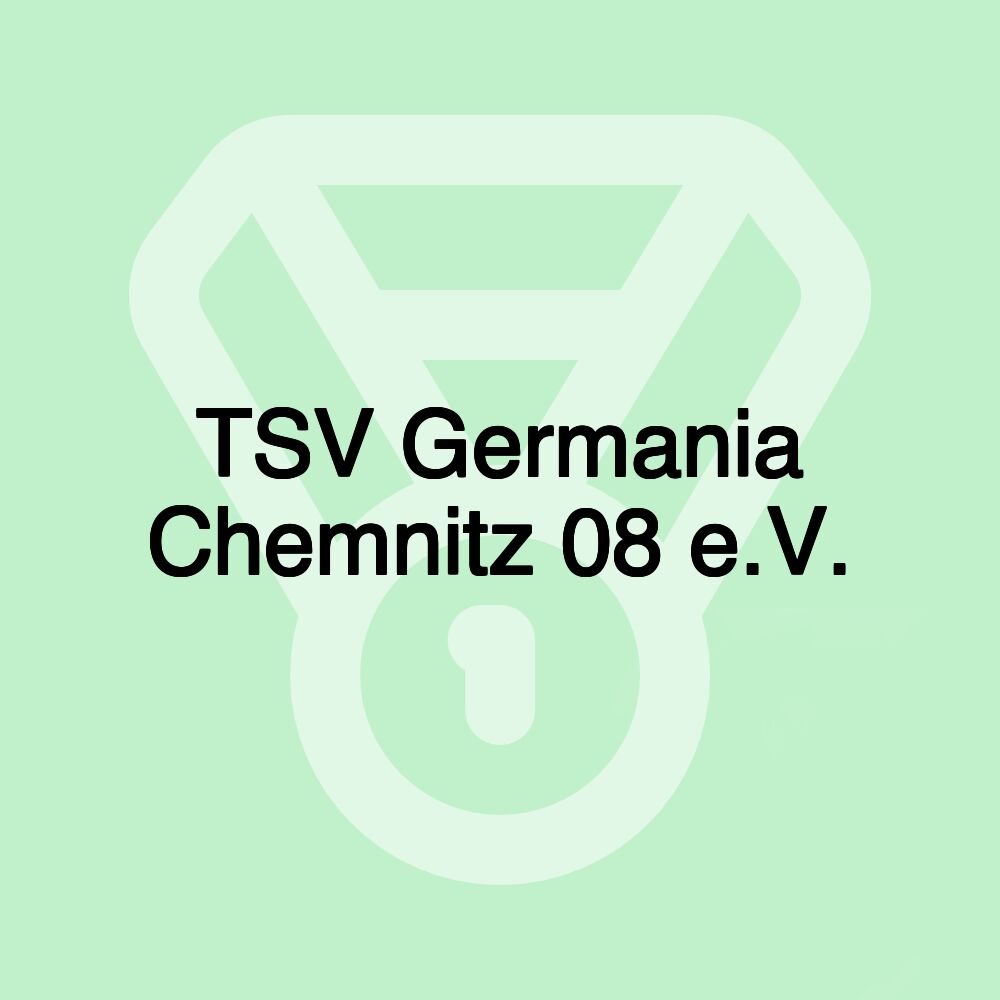 TSV Germania Chemnitz 08 e.V.