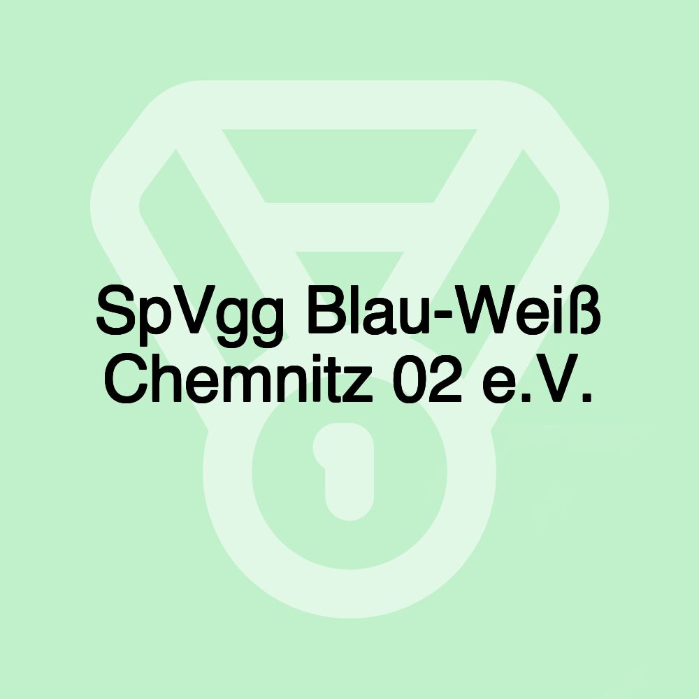 SpVgg Blau-Weiß Chemnitz 02 e.V.