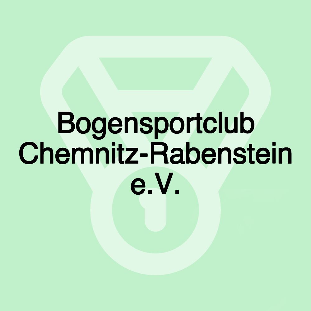 Bogensportclub Chemnitz-Rabenstein e.V.