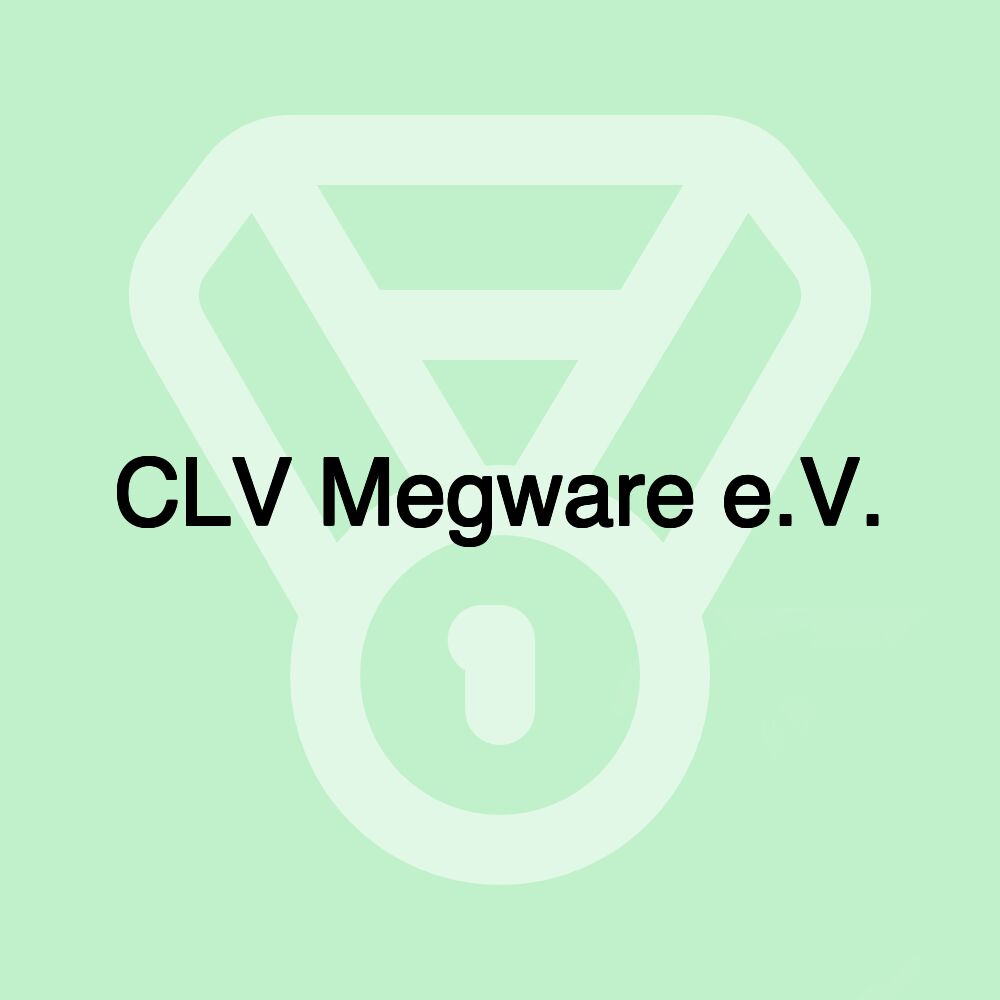 CLV Megware e.V.