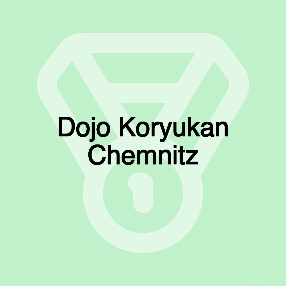 Dojo Koryukan Chemnitz