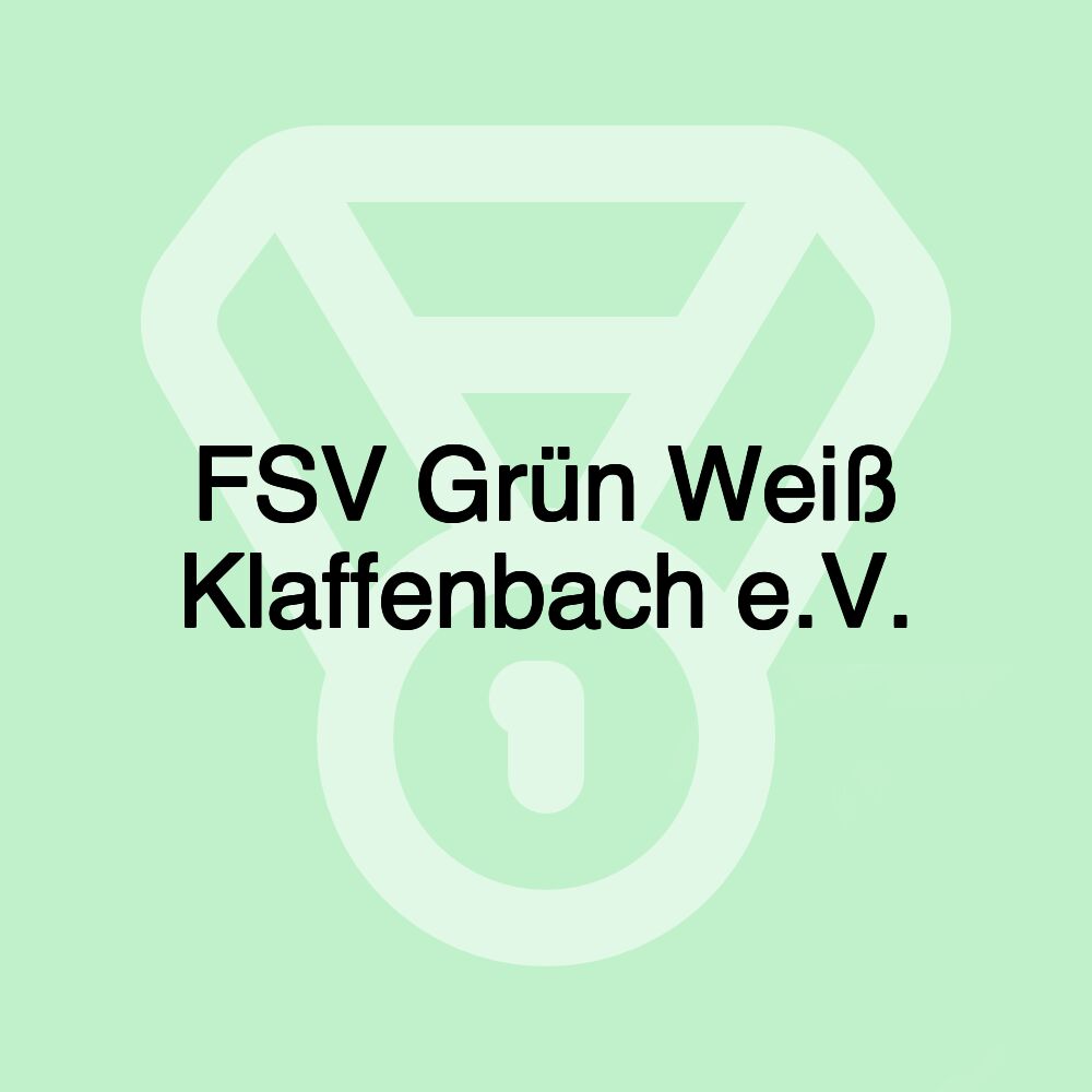 FSV Grün Weiß Klaffenbach e.V.