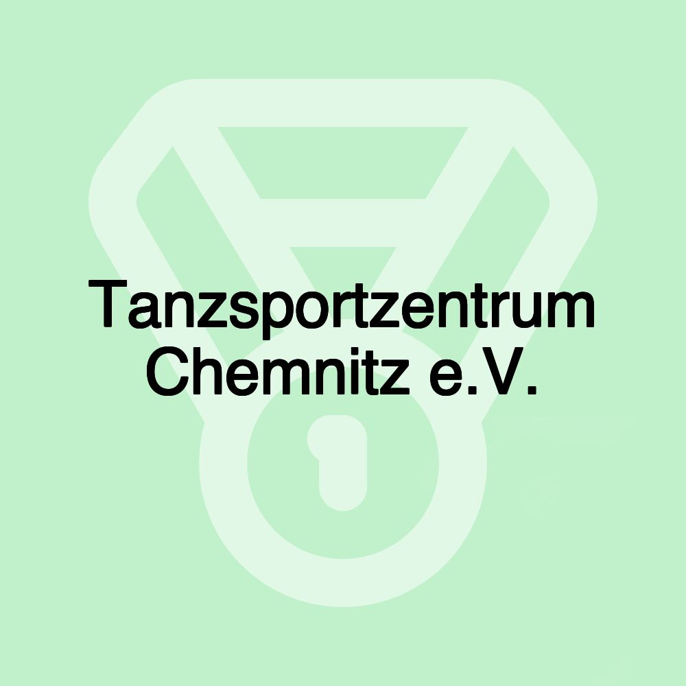 Tanzsportzentrum Chemnitz e.V.