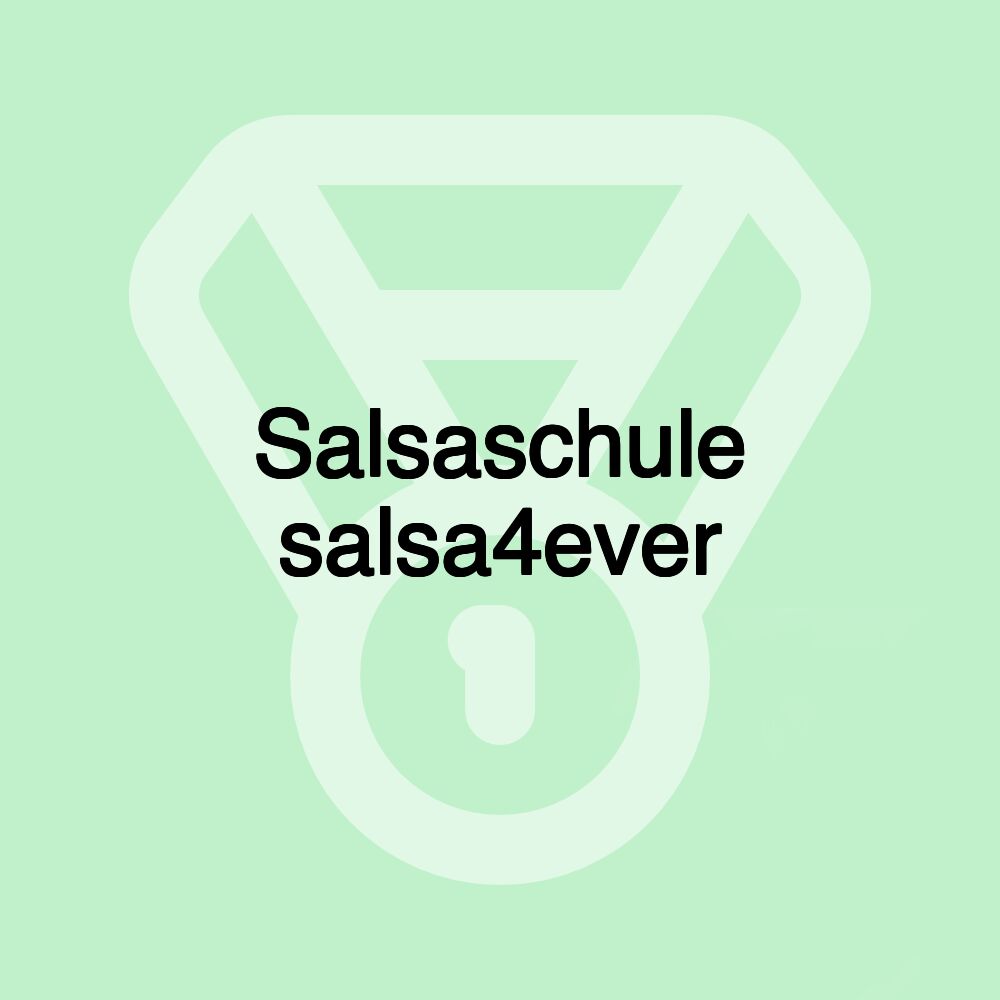 Salsaschule salsa4ever