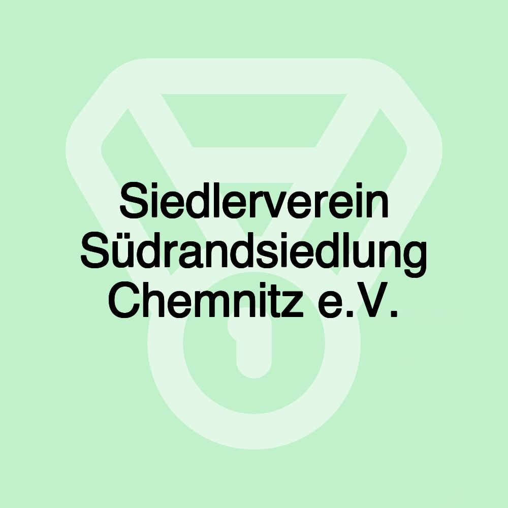 Siedlerverein Südrandsiedlung Chemnitz e.V.