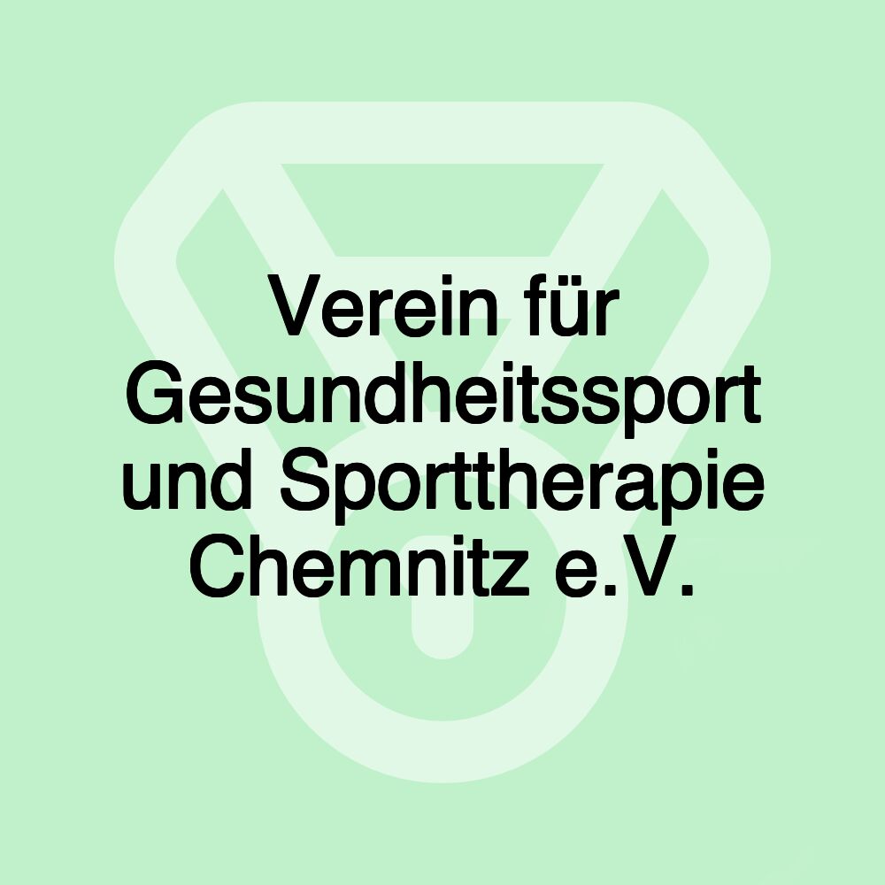 Verein für Gesundheitssport und Sporttherapie Chemnitz e.V.