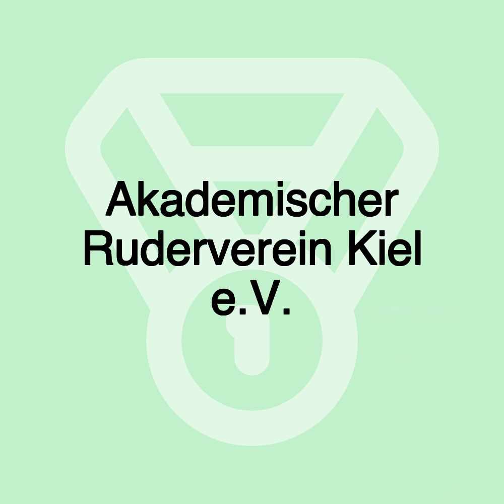 Akademischer Ruderverein Kiel e.V.