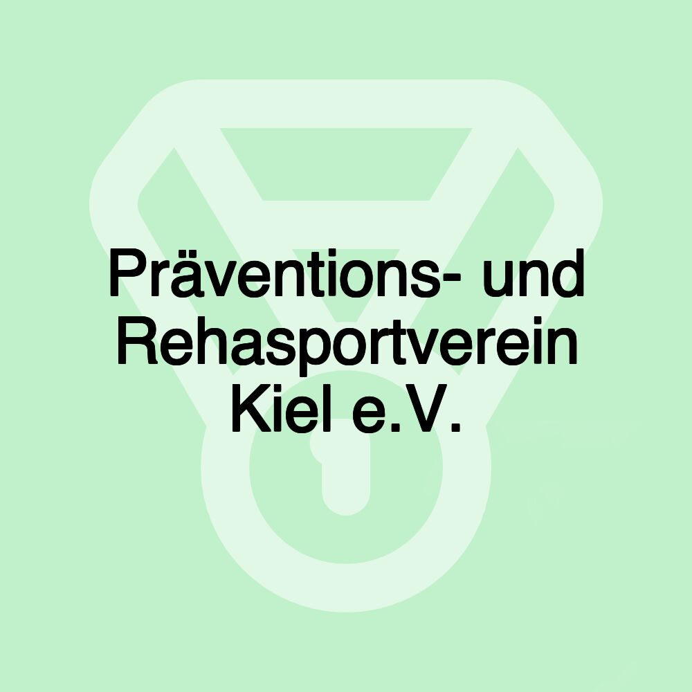 Präventions- und Rehasportverein Kiel e.V.