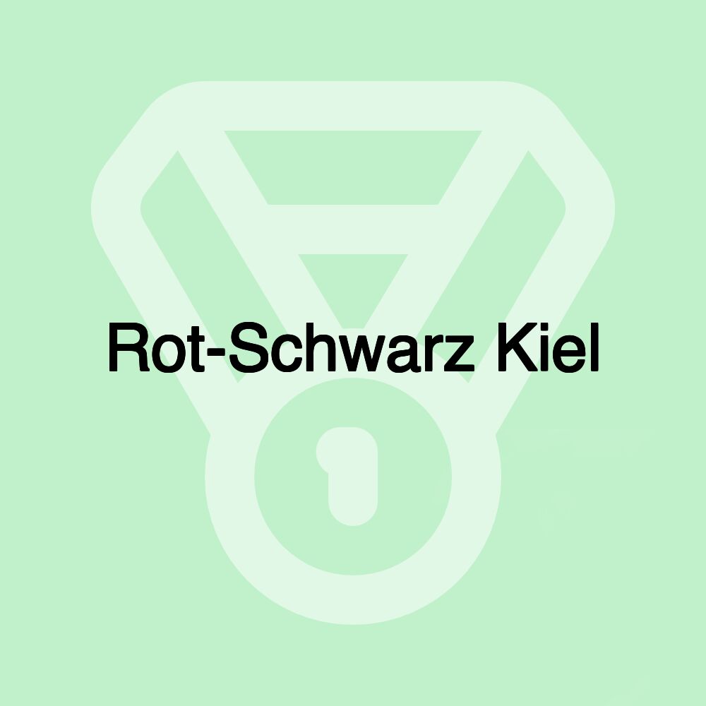 Rot-Schwarz Kiel