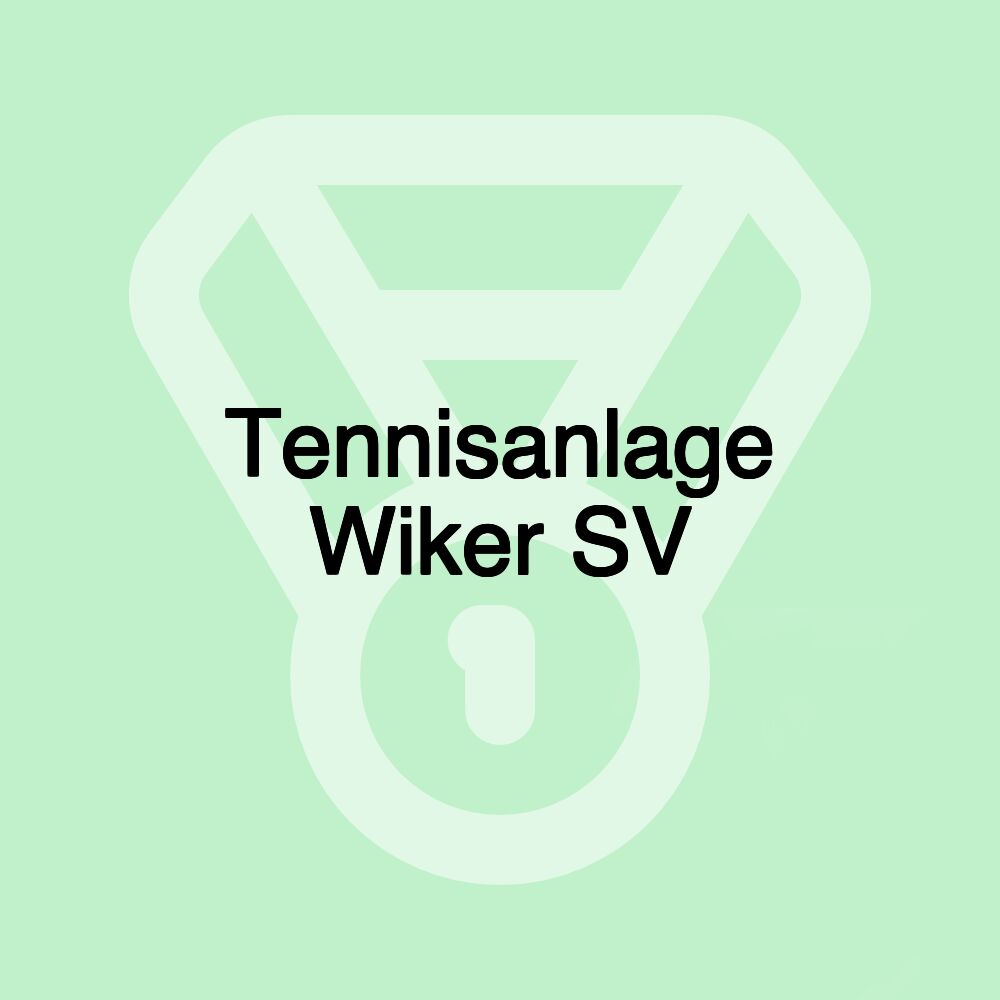 Tennisanlage Wiker SV