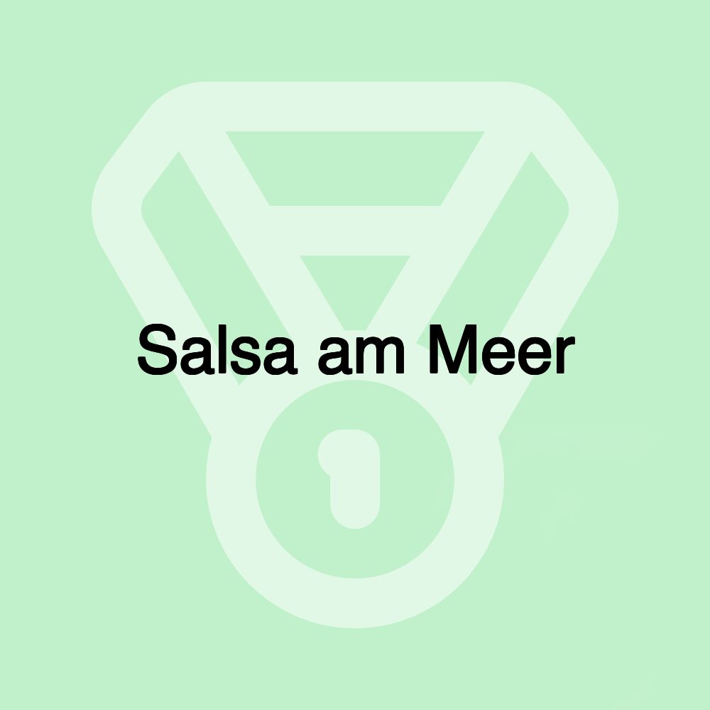 Salsa am Meer