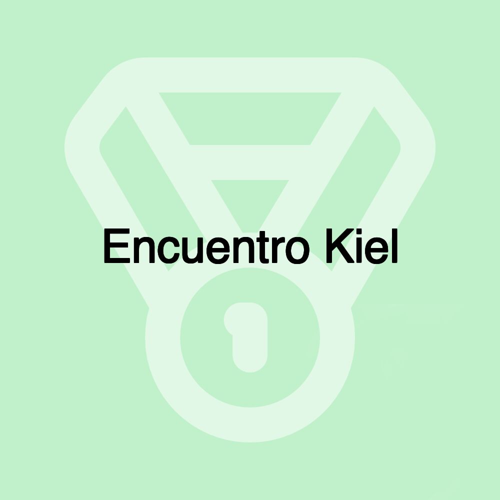 Encuentro Kiel