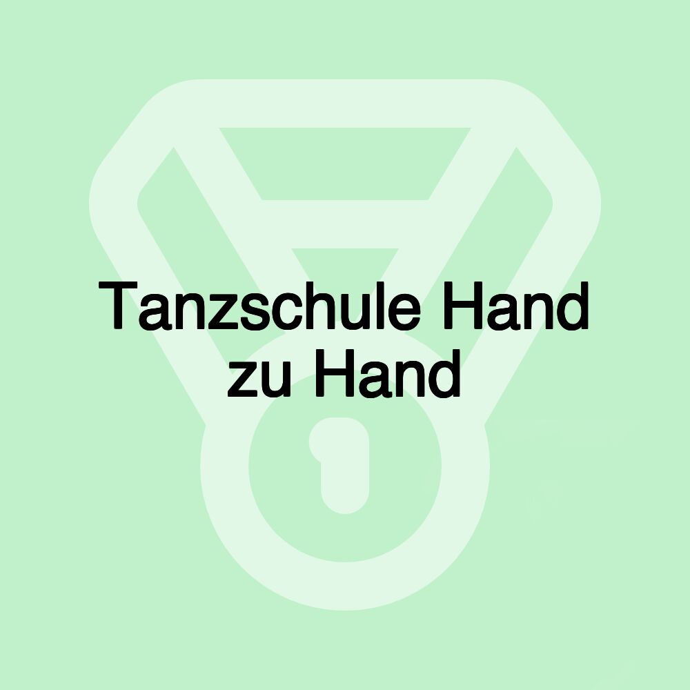 Tanzschule Hand zu Hand