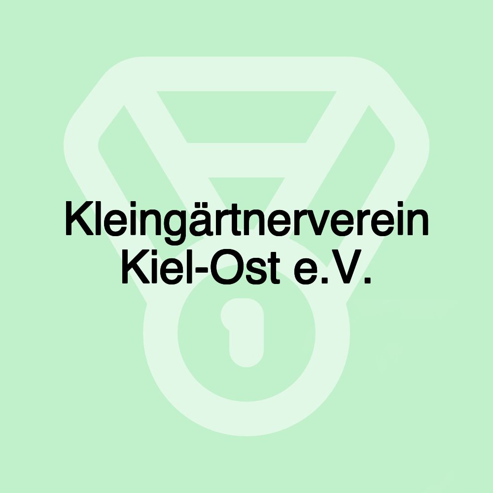 Kleingärtnerverein Kiel-Ost e.V.