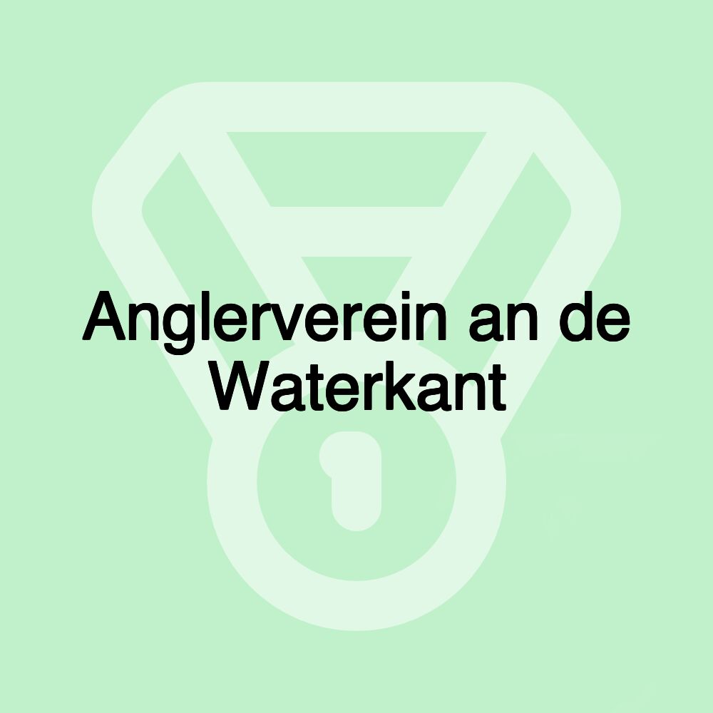 Anglerverein an de Waterkant