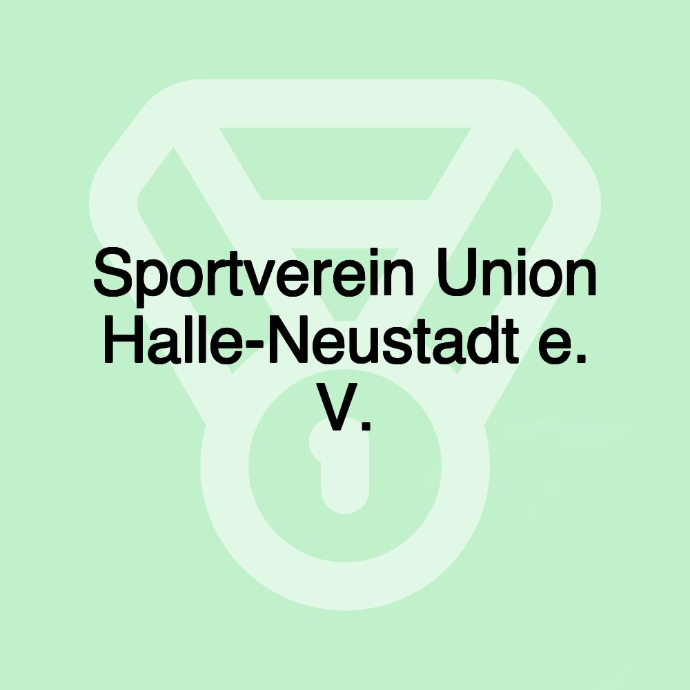 Sportverein Union Halle-Neustadt e. V.