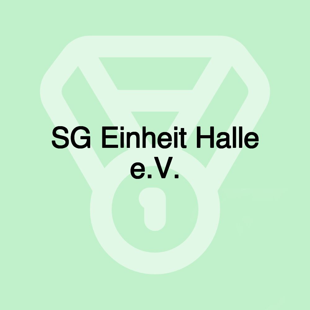 SG Einheit Halle e.V.