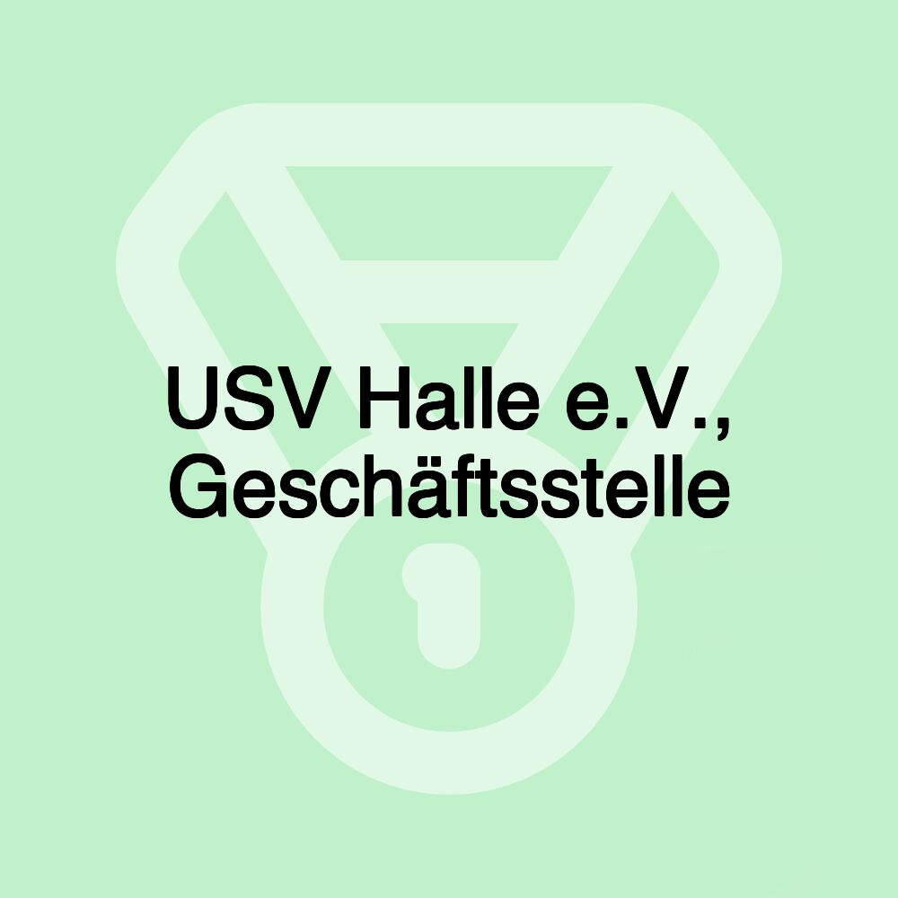 USV Halle e.V., Geschäftsstelle