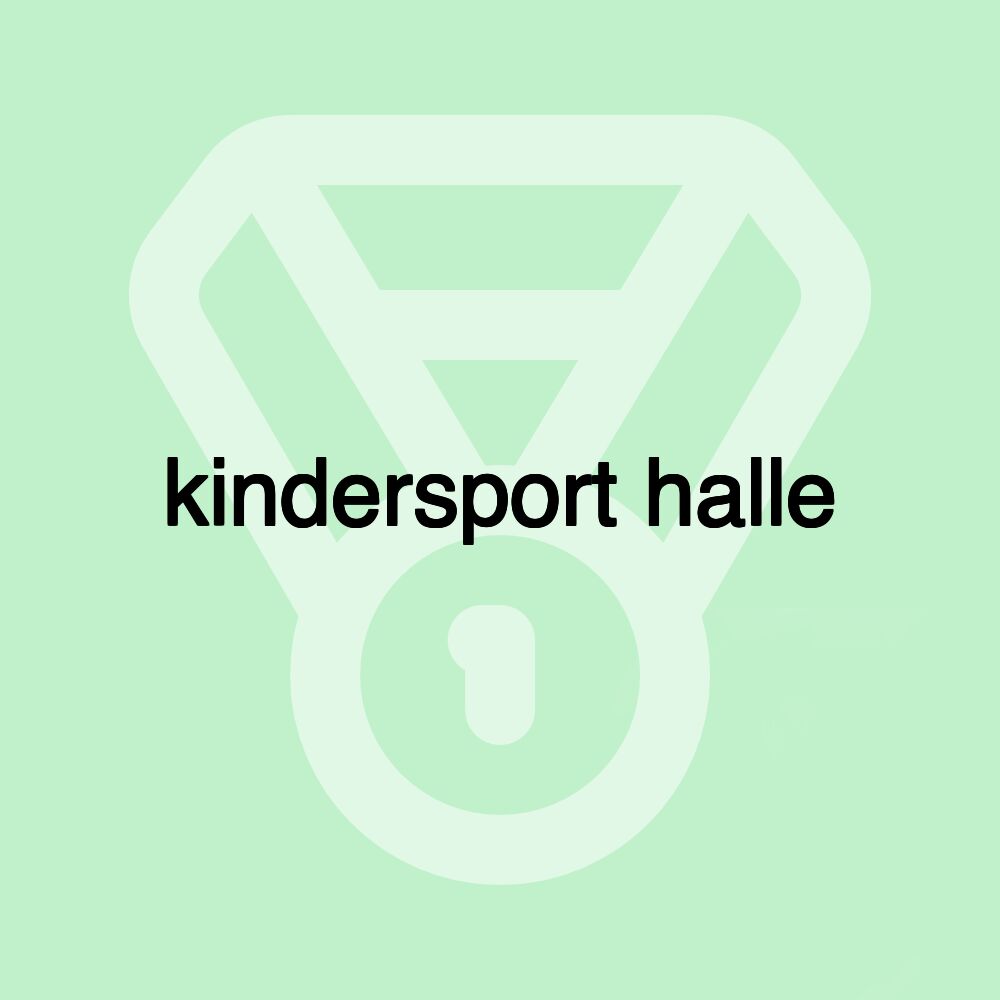 kindersport halle