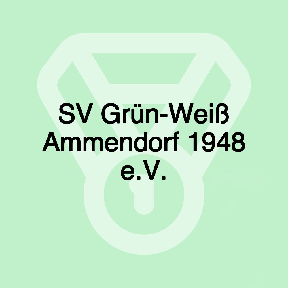 SV Grün-Weiß Ammendorf 1948 e.V.