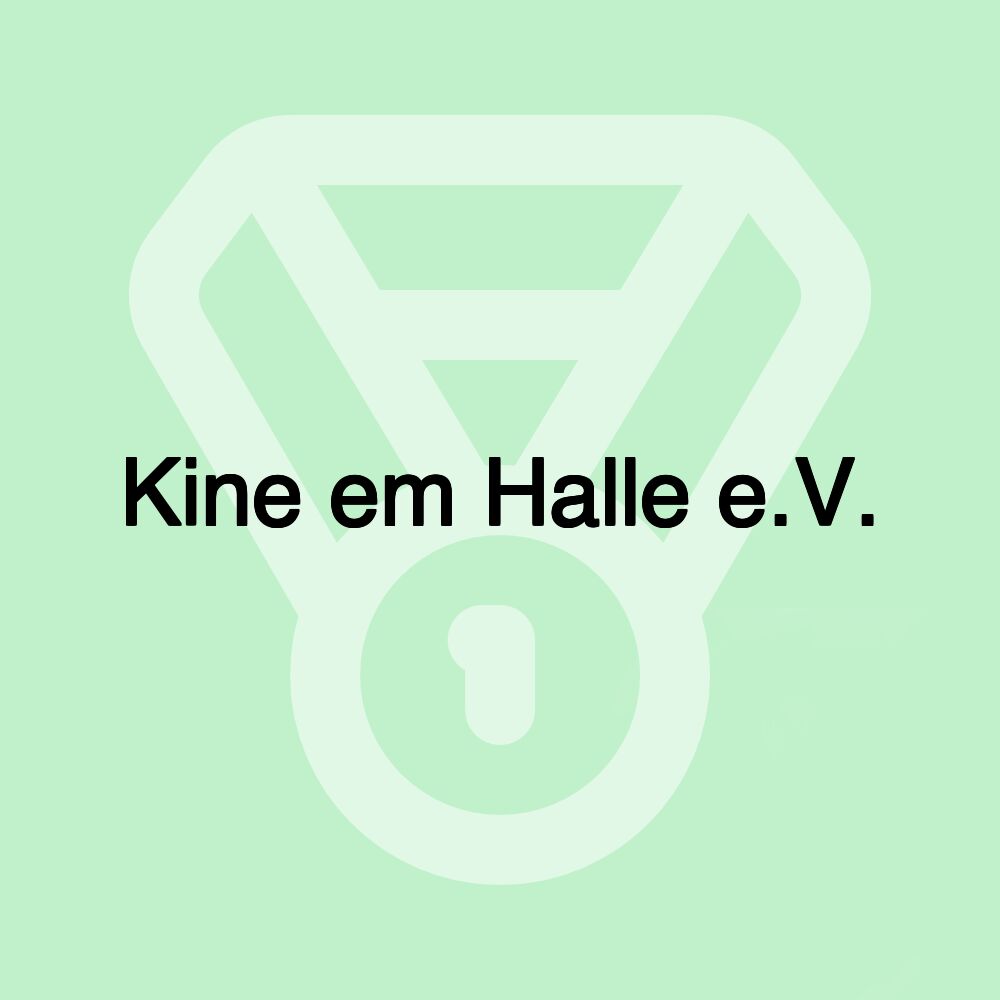 Kine em Halle e.V.