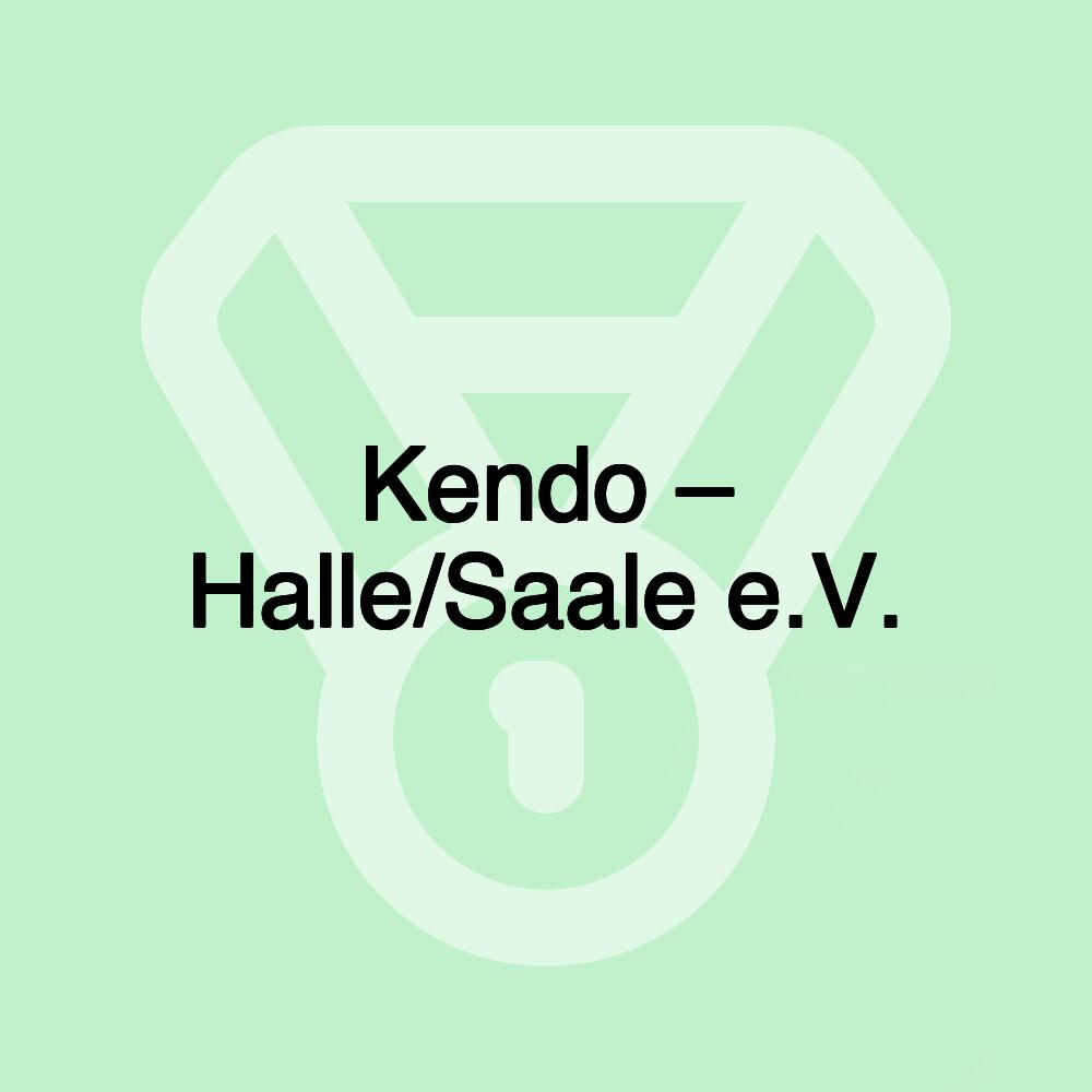 Kendo – Halle/Saale e.V.