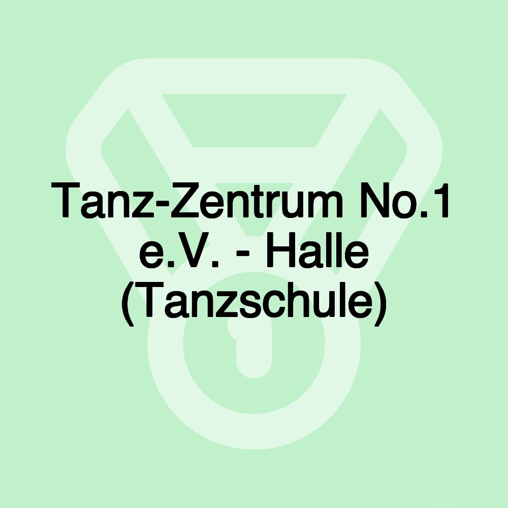 Tanz-Zentrum No.1 e.V. - Halle (Tanzschule)