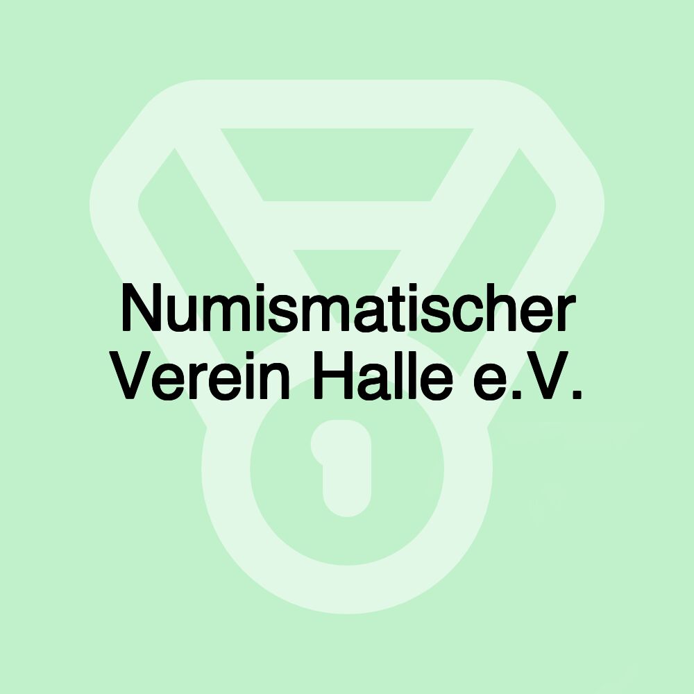 Numismatischer Verein Halle e.V.