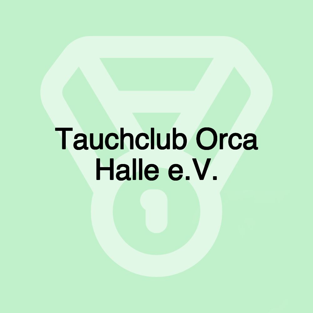 Tauchclub Orca Halle e.V.